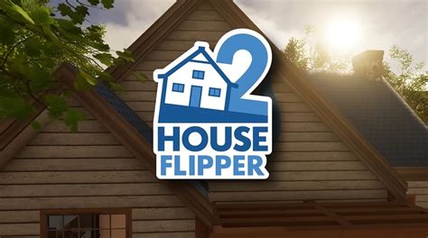 Best House Flipper 2 Mods To Play Player Assist Game Guides