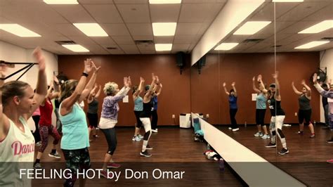 Feeling Hot By Don Omar Zumba Fitness YouTube