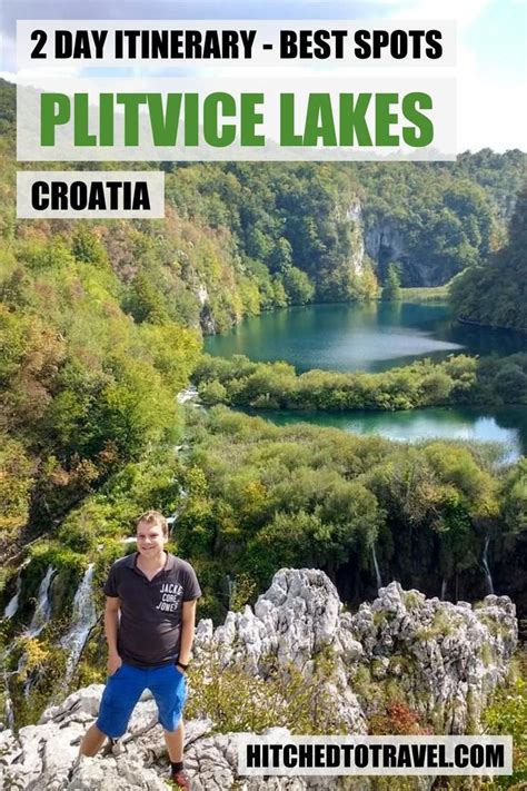 Plitvice Lakes National Park Guide To The Best Spots Plitvice Lakes