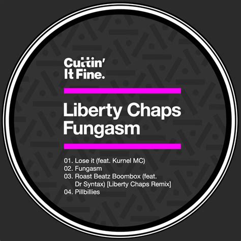 Fungasm By Liberty Chaps On Mp3 Wav Flac Aiff And Alac At Juno Download