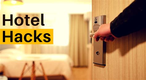 5 Awesome Hotel Hacks Hotel Tips From Professional Travelers