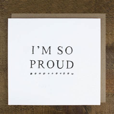 Ludwig is the first sentence search engine that helps you write better english by giving you contextualized examples taken from reliable sources. 'i'm So Proud' Card By Zoe Brennan | notonthehighstreet.com