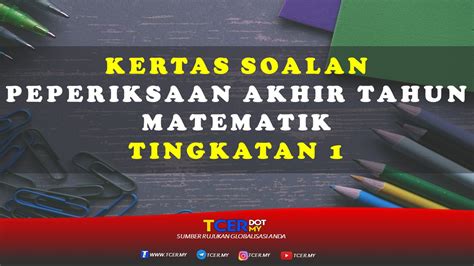 Contoh soalan kuiz pendidikan islam sekolah menengah. Kertas Soalan Peperiksaan Akhir Tahun Matematik Tingkatan ...