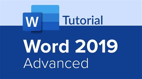 Word 2019 Advanced Tutorial