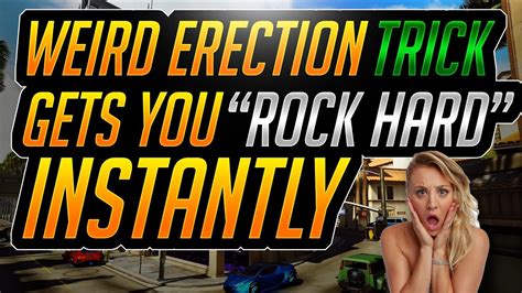 This Weird Erection Trick Gets You Rock Hard Instantly How To Fix Erectile Dysfunction YouTube