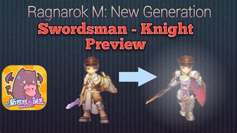 Ragnarok M New Generation Swordsman Knight Class Skills Preview