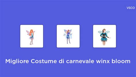 46 Migliore Costume Di Carnevale Winx Bloom Nel 2022 Da Ciaocherry On