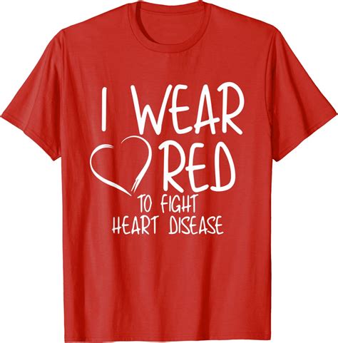 I Wear Red To Fight Heart Disease Awareness Month Women Girl T Shirt