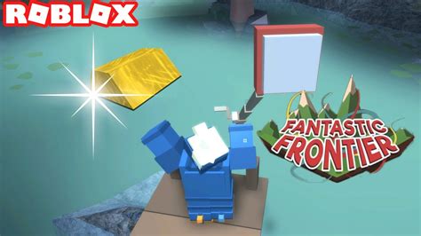 Roblox Fantastic Frontier Beta Fishing For Gold Episode 3