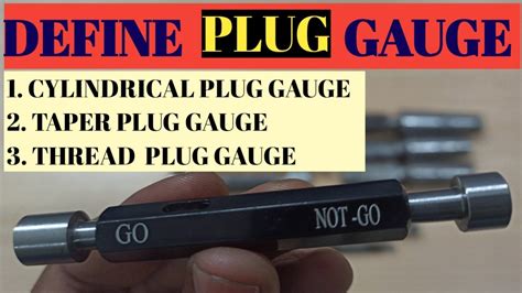 Plug Gauge And Types Of Plug Gauge In Hindi Part 4 Youtube