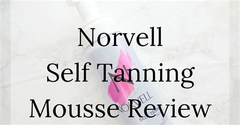 Norvell Self Tanning Mousse Review