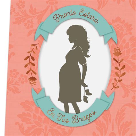 While you might not feel the greatest now, you will soon feel. Soon in Your Arms Spanish-Language Pregnancy Congratulations Card - Greeting Cards - Hallmark