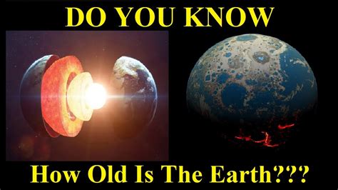 How Old Is The Earth What Is The Age Of Planet Earth YouTube