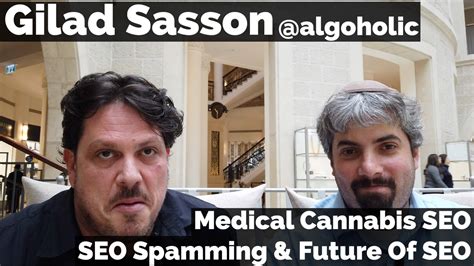 Video: Gilad Sasson on cannabis SEO and past vs. future of SEO - SEO ...