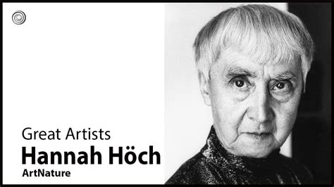 Hannah Höch Great Artists ArtNature YouTube