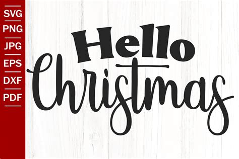 Hello Christmas Svg Winter Svg Graphic By Southerndaisydesign
