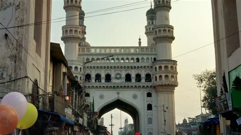 Charminar View In Hyderabad Historical Place Must Visit Youtube