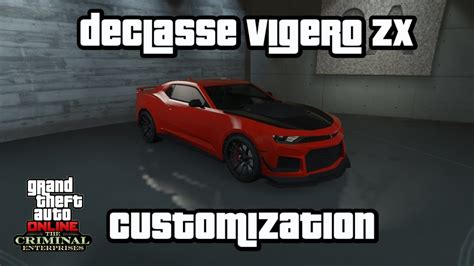 Gta Online Declasse Vigero Zx Customization Zl1 Build Youtube