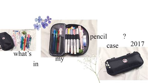 Whats In My Pencil Case 2017 Youtube
