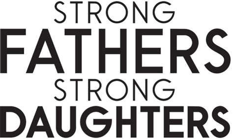 Strong Fathers Strong Daughters Arrives On Dvd And Digital December 13