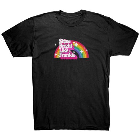 Shine Bright Like A Frankie T-Shirt – Frankie Grande Merch