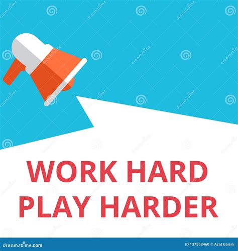Writing Note Showing Work Hard Play Harder Stock Illustration
