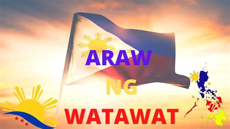 Pambansang Araw Ng Watawat National Flag Day Ang Paggunita Kuwagong