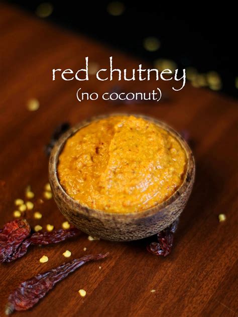 Red Chutney Recipe Dosa Chutney Recipe Chutney For Mysore Masala Dosa