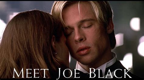Meet Joe Black 1998 Is An Undervalued Film A Video Essay Youtube