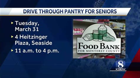 3 reviews of food bank for monterey county kudos to all the great businesses that donate food! Happening Tuesday: Drive thru food pantry for seniors