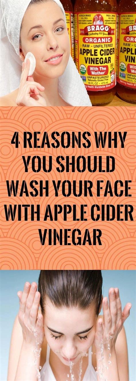 4 Reasons Why You Should Wash Your Face With Apple Cider Vinegar Natural Magazine Wash Your