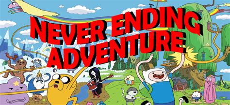 Never Ending Adventure An Adventure Time Podcast A Podcast By Never