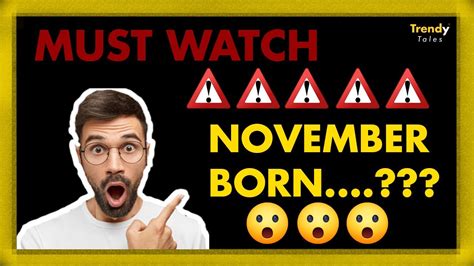 If You Born In November Must Watch This Video Amazing Facts Youtube