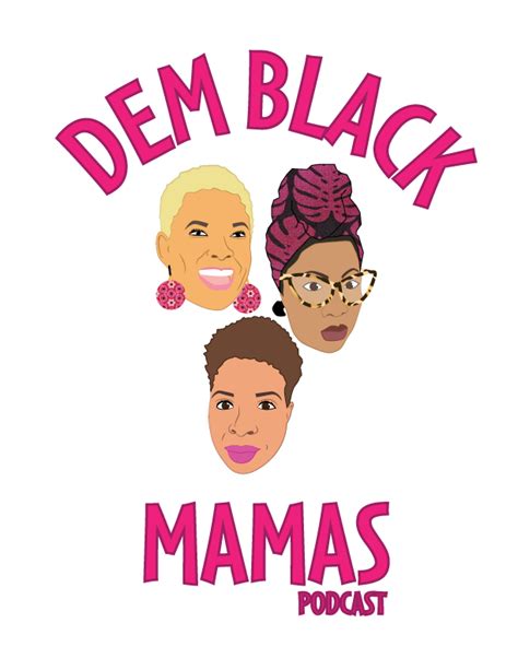dem black mamas medium