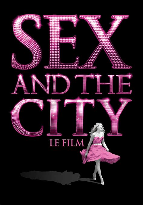 Sex And The City The Movie Movie Fanart Fanarttv
