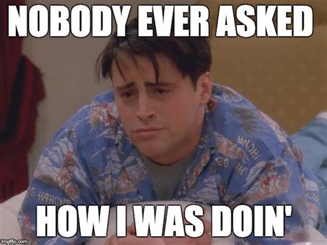 Friends 10 Joey Memes That Are Too Hilarious For Words