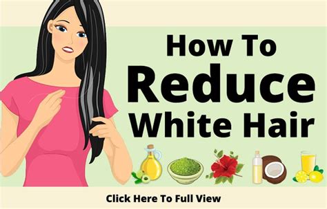 10 Causes Of White Hair And 12 Ways To Prevent It Naturally Wpc Trends