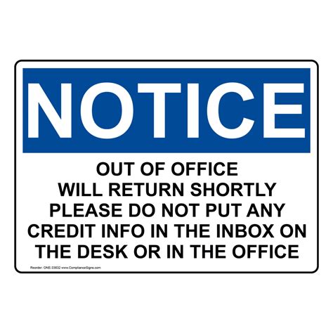 Notice Sign Out Of Office Will Return Shortly Please Osha