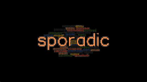 Sporadic Synonyms And Related Words What Is Another Word For Sporadic