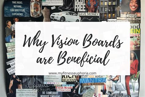 Why Vision Boards Are Beneficial Vision Board Visions Overthinking