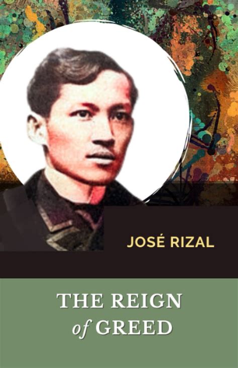 The Reign of Greed El Filibusterismo English Edition by José Rizal Goodreads