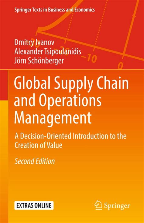 Global Supply Chain And Operations Management A Decision Oriented