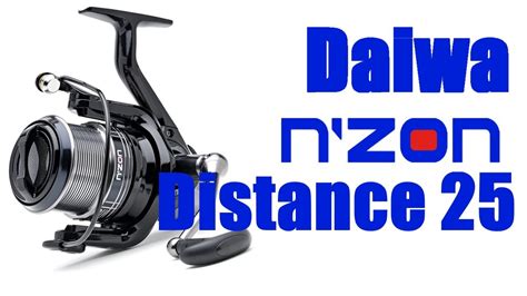 Daiwa Nzon Distance 25 НОВИНКА 2021года YouTube