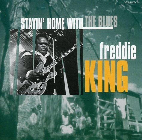 Freddie King Stayin Home With The Blues Compilation 1997 Kaufen Auf Ricardo
