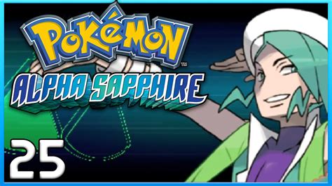 Pokemon Alpha Sapphire Part 25 Wallace Gym Battle Oras Gameplay