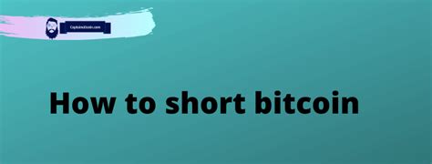 Get started with cash boost what is bitcoin? How To Short Bitcoin? 3 Ways To Do It | CaptainAltcoin