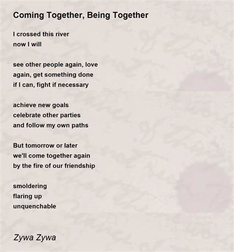 Coming Together Being Together Coming Together Being Together Poem