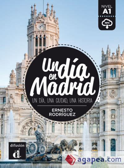 Un Dia En Madrid A1 Libro Mp3 Descargable Ernesto Rodriguez