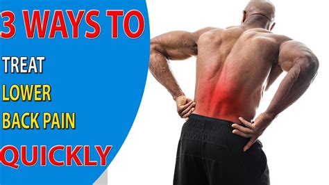 3 Simple Ways To Treat Lower Back Pain Quicklyhealth And Home Remedies