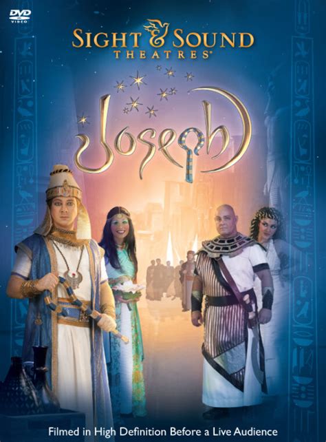 Sight And Sound Theatres Presents Joseph Evidence For The Bible